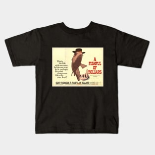 A Fishful of Dollars Kids T-Shirt